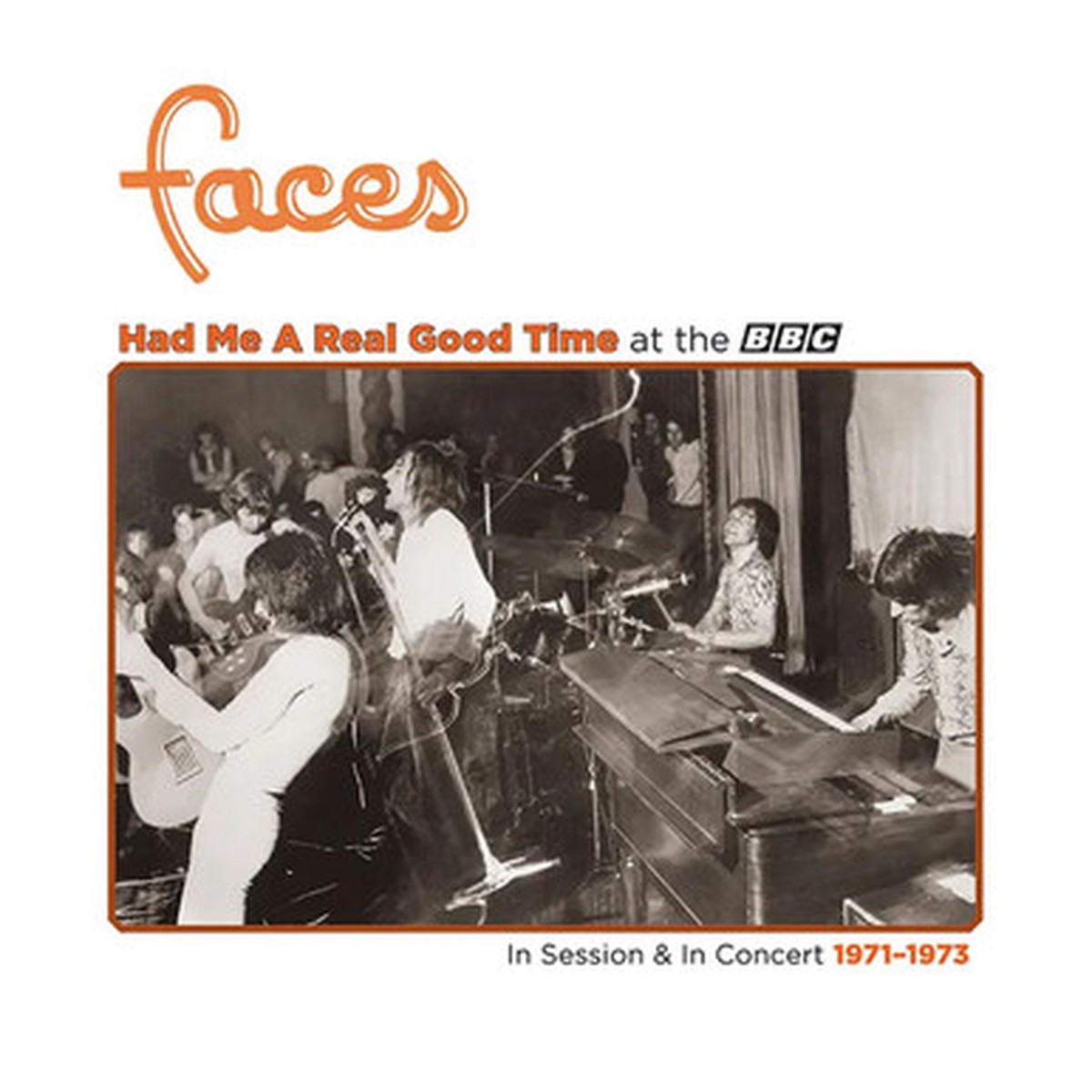 Faces - Had Me A Real Good Time At The BBC (In Session & In Concert 1971 - 1973) (LP) - Orange Vinyl
