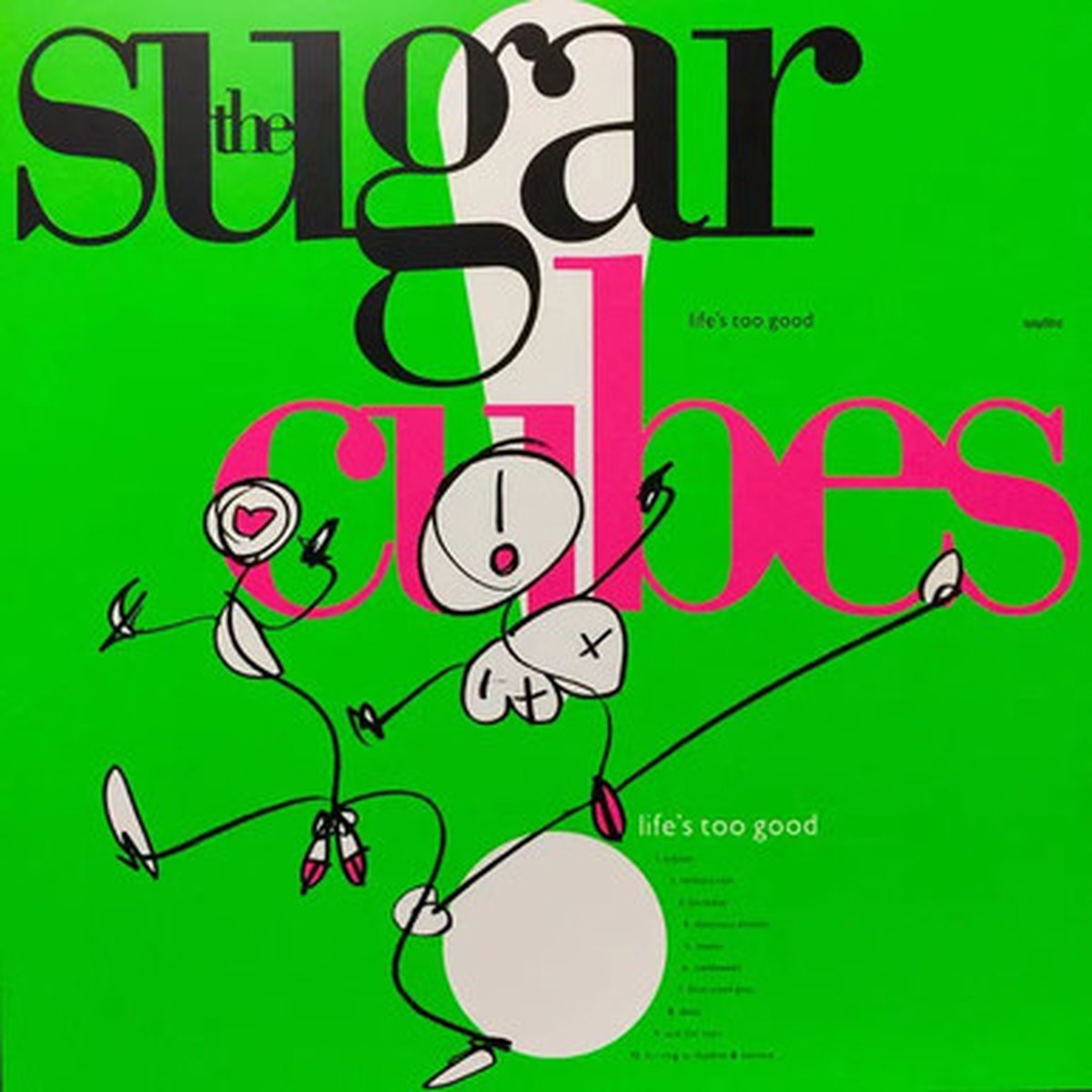 The Sugarcubes - Life's Too Good (LP)