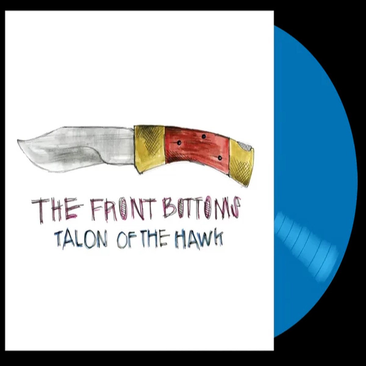 THE FRONT BOTTOMS 'TALON OF THE HAWK' LP (10th Anniversary Edition, Turquoise Blue Vinyl)