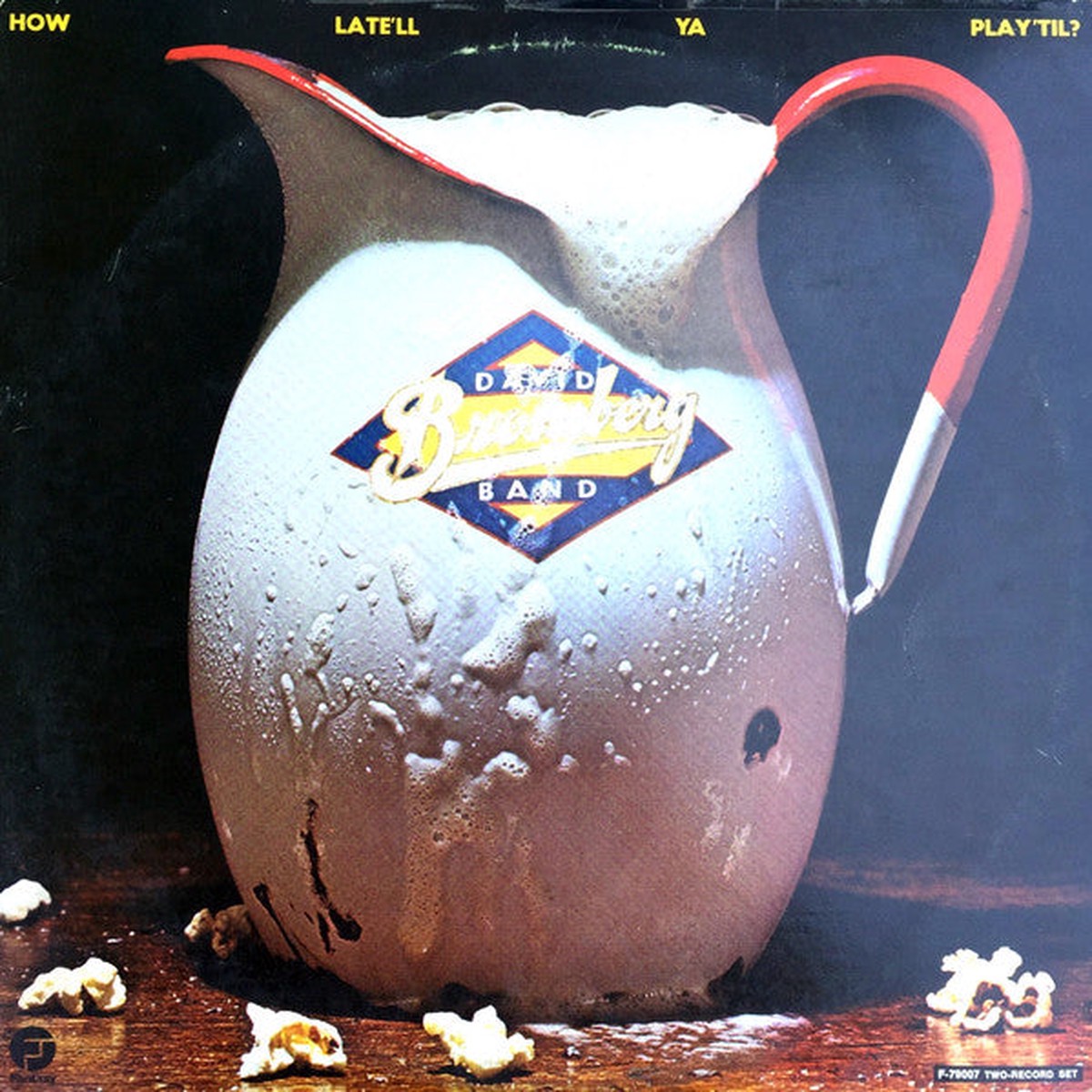 Bromberg, David Band - How Late'll Ya Play 'Til (Vinyl, VG+)