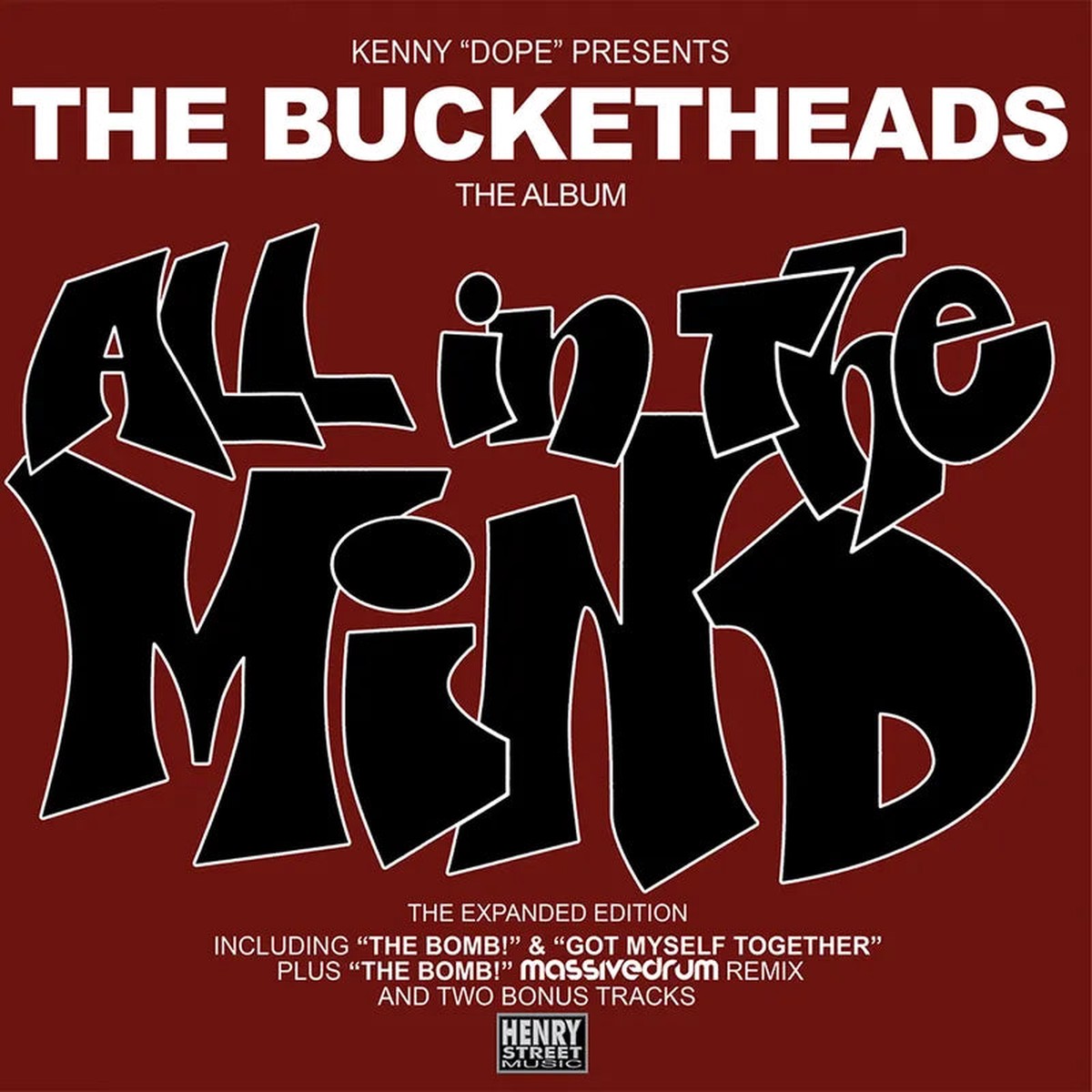 Bucketheads - All in the Mind