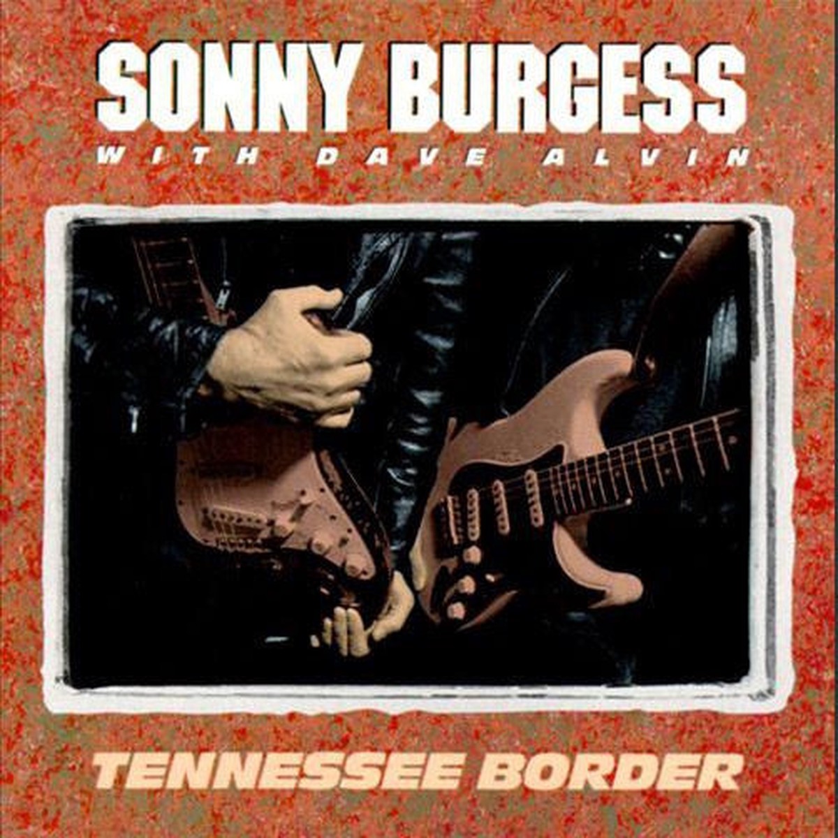 Burgess, Sonny With Dave Alvin - Tennessee Border (CD, VG+)