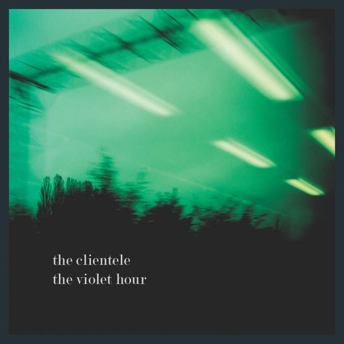 Clientele - Violet Hour