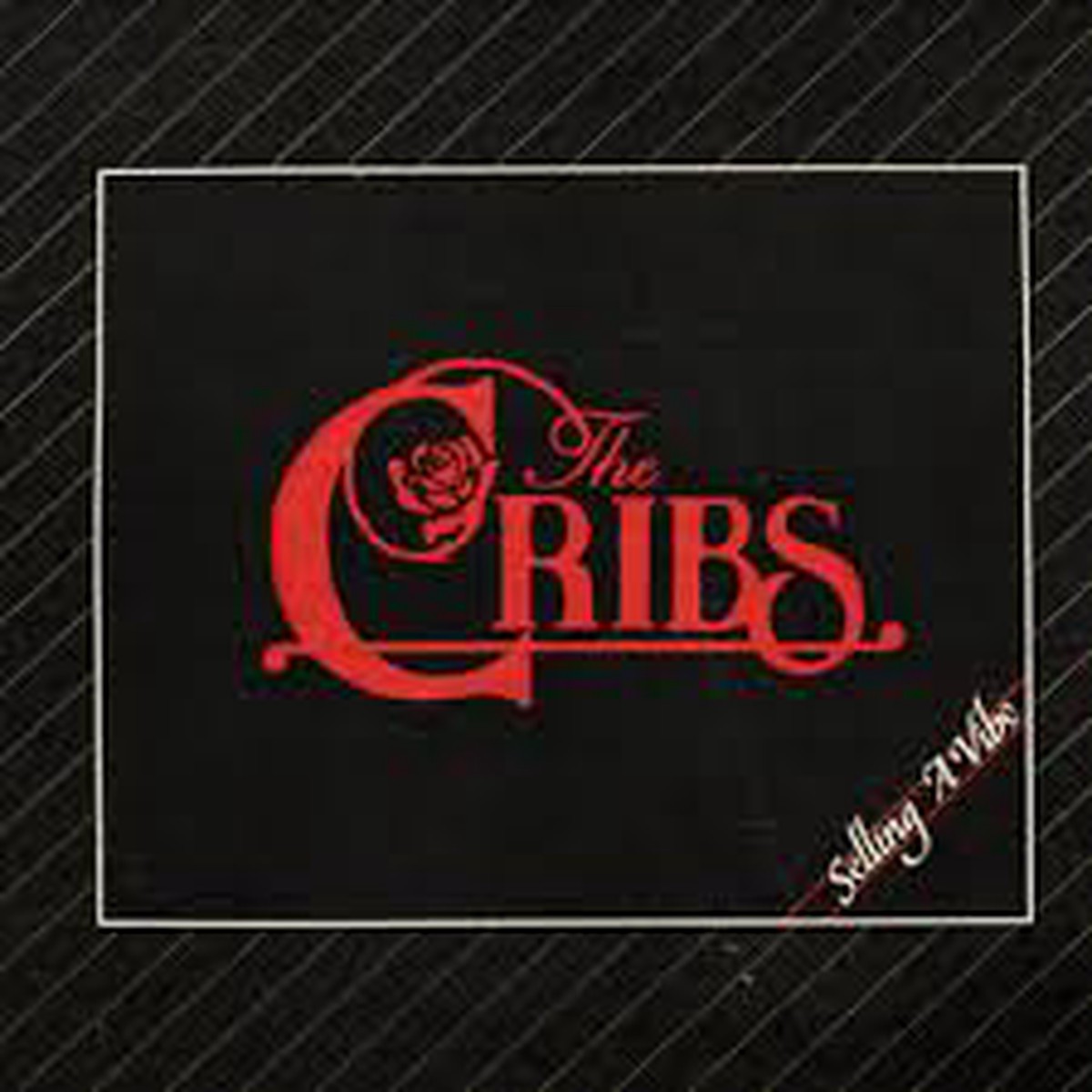 Cribs - Selling a Vibe