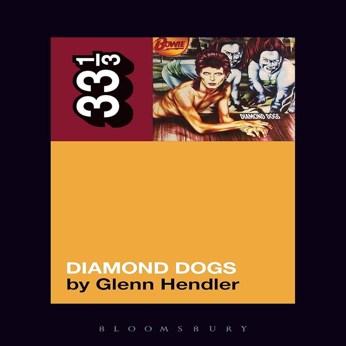 David Bowie's Diamond Dogs (33 1/3)