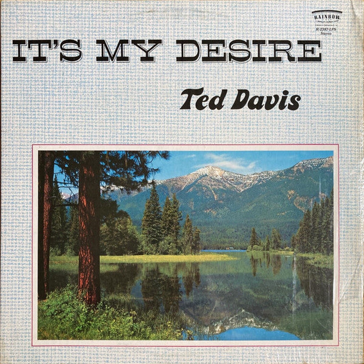 Davis, Ted - Its My Desire (VG+)