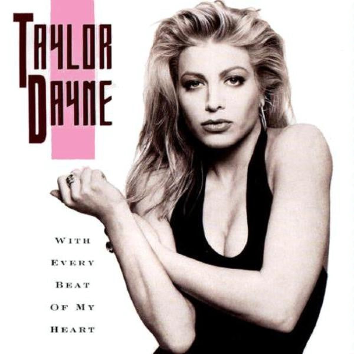 Dayne, Taylor - With Every Beat Of My Heart (NM or M-)
