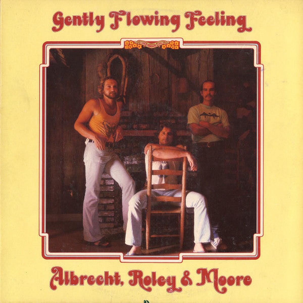 Albrecht, Roley And Moore - Gently Flowing Feeling (VG+)