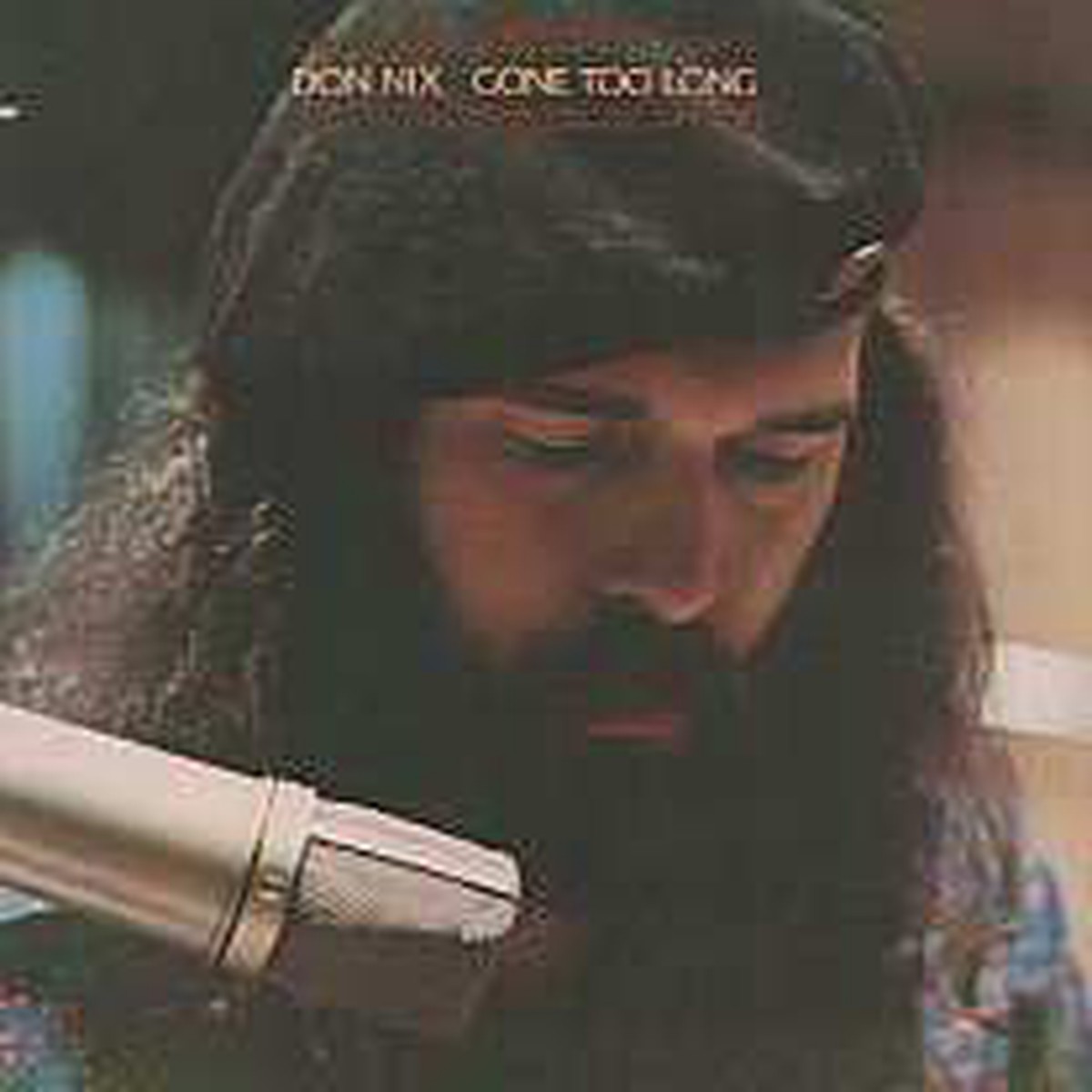 Don Nix - Gone Too Long (Vinyl, M)