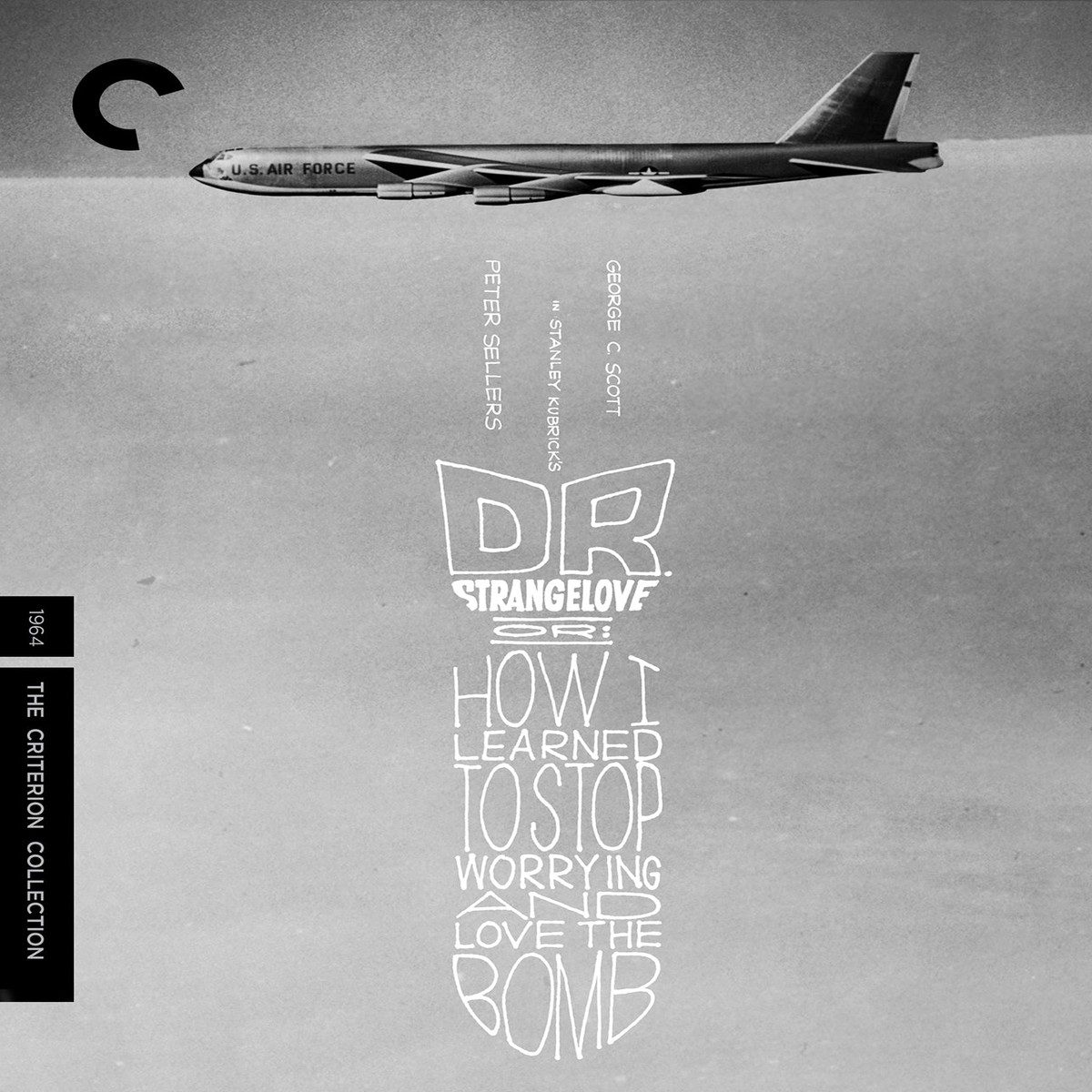 Dr. Strangelove or How I Learned to Stop Worrying and Love the Bomb (Criterion Collection)