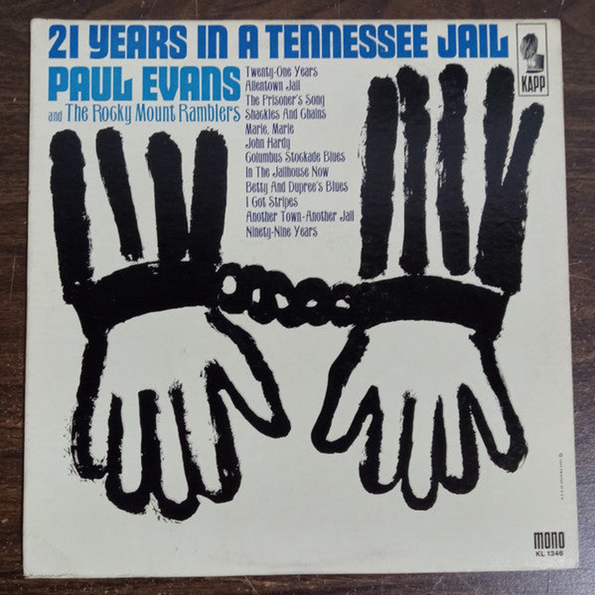 Evans, Paul And The Rocky Mount Ramblers - 21 Years In A Tennessee Jail (Vinyl, VG)