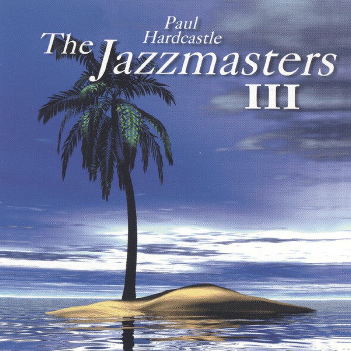 Hardcastle, Paul - The Jazzmasters III (CD, VG+)