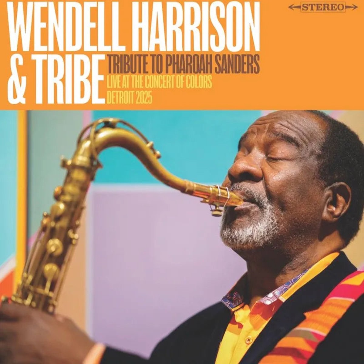 Harrison, Wendell & Tribe - A Tribute to Pharoah Sanders