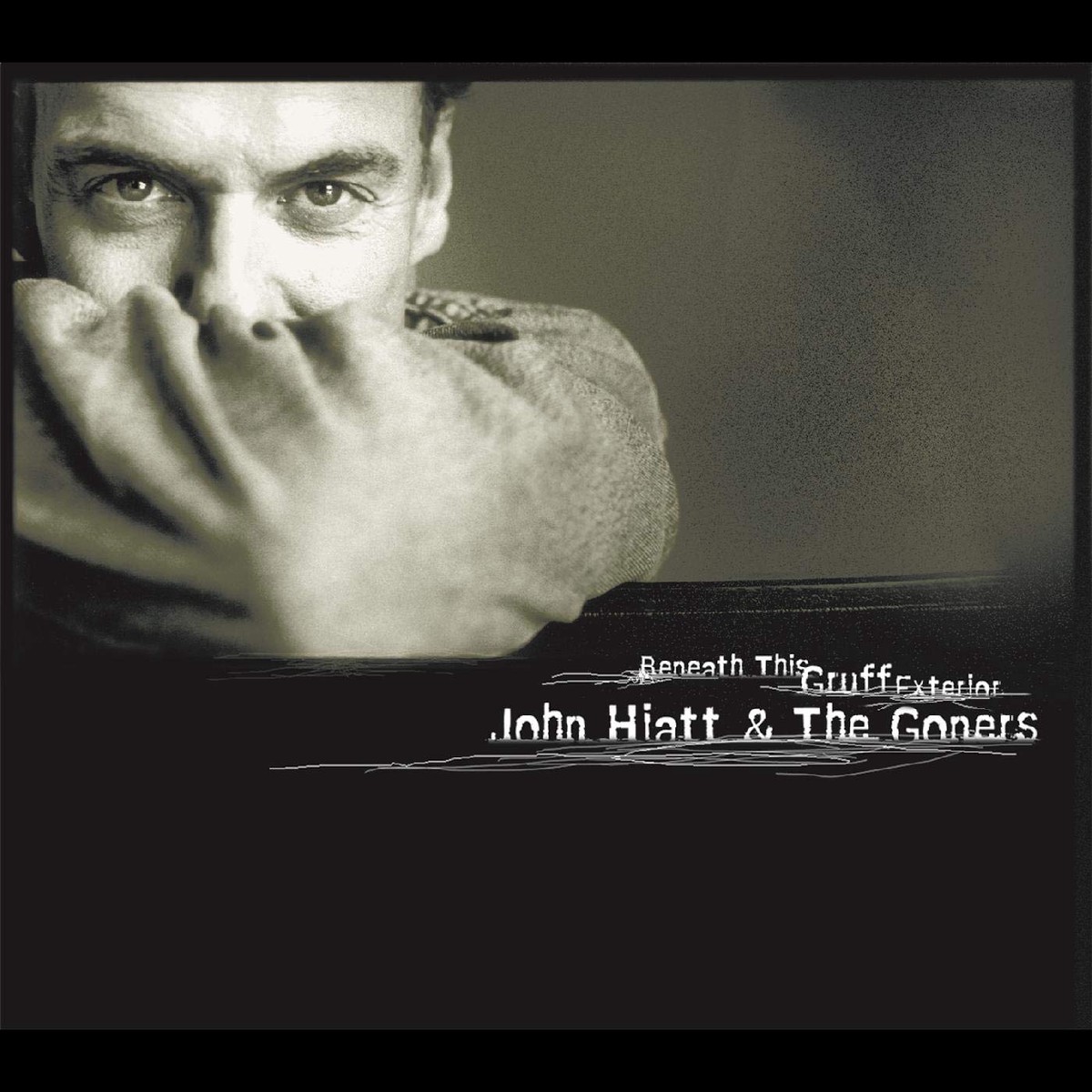 Hiatt, John & The Goners - Beneath This Gruff Exterior