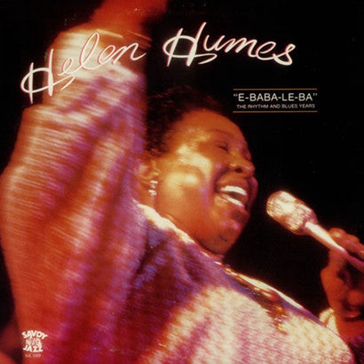 Humes, Helen - "E-Baba-Le-Ba" The Rhythm And Blues Years (Vinyl, NM or M-)