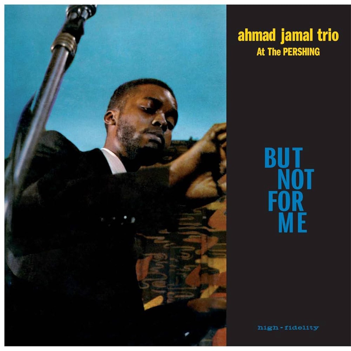 Jamal, Ahmad Trio - Live at the Pershing Lounge