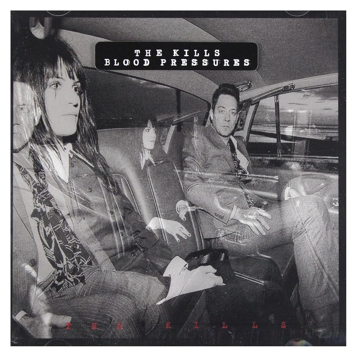 Kills - Blood Pressures