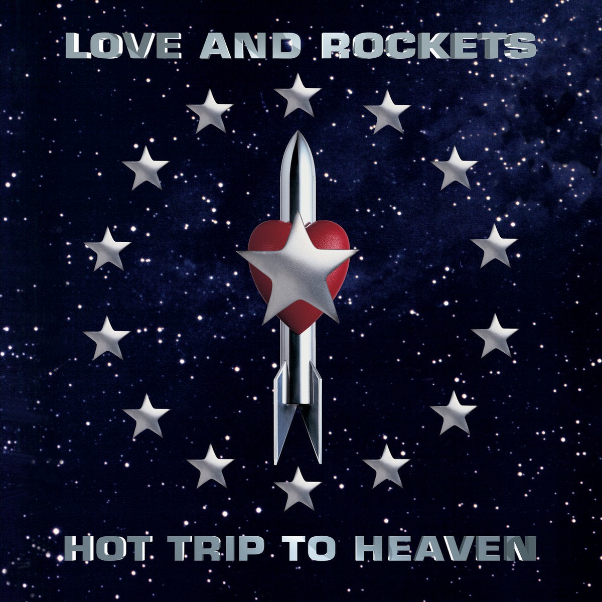 Love And Rockets - Hot Trip To Heaven