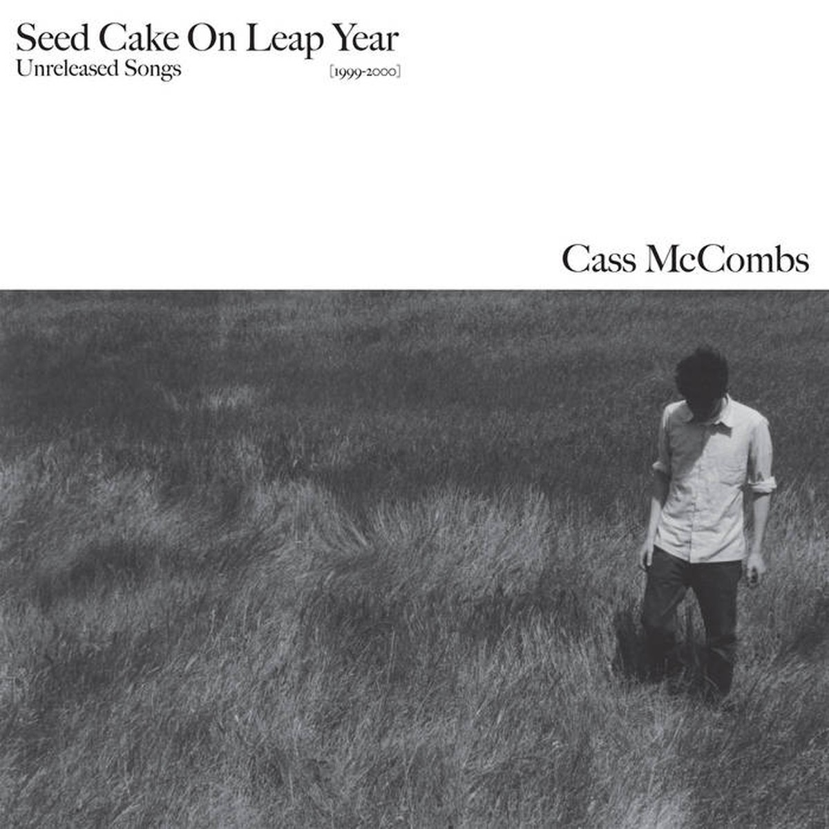 McCombs, Cass - Seed Cake On Leap Year