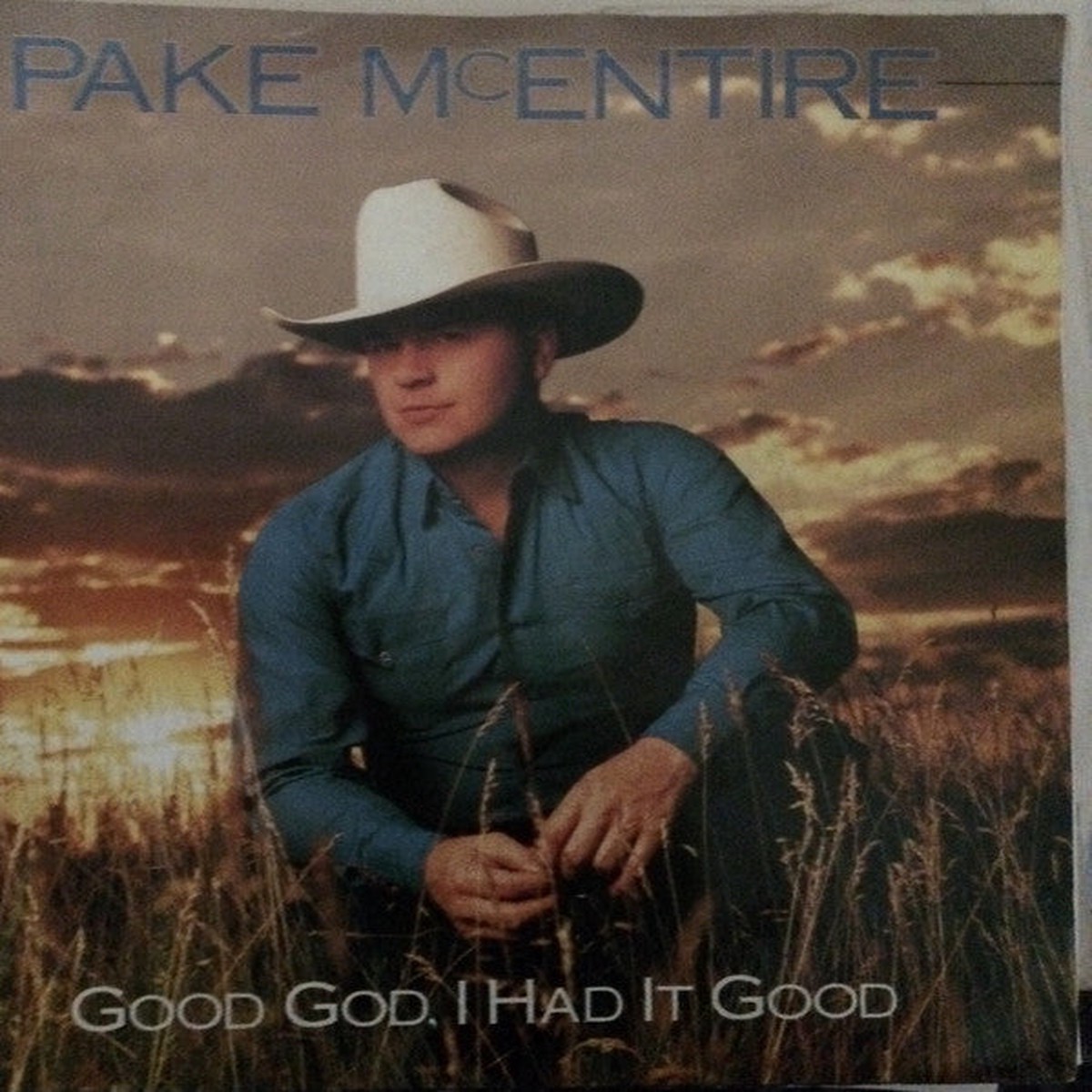 McEntire, Pake - Good God, I Had It Good (Vinyl, VG+) (45)