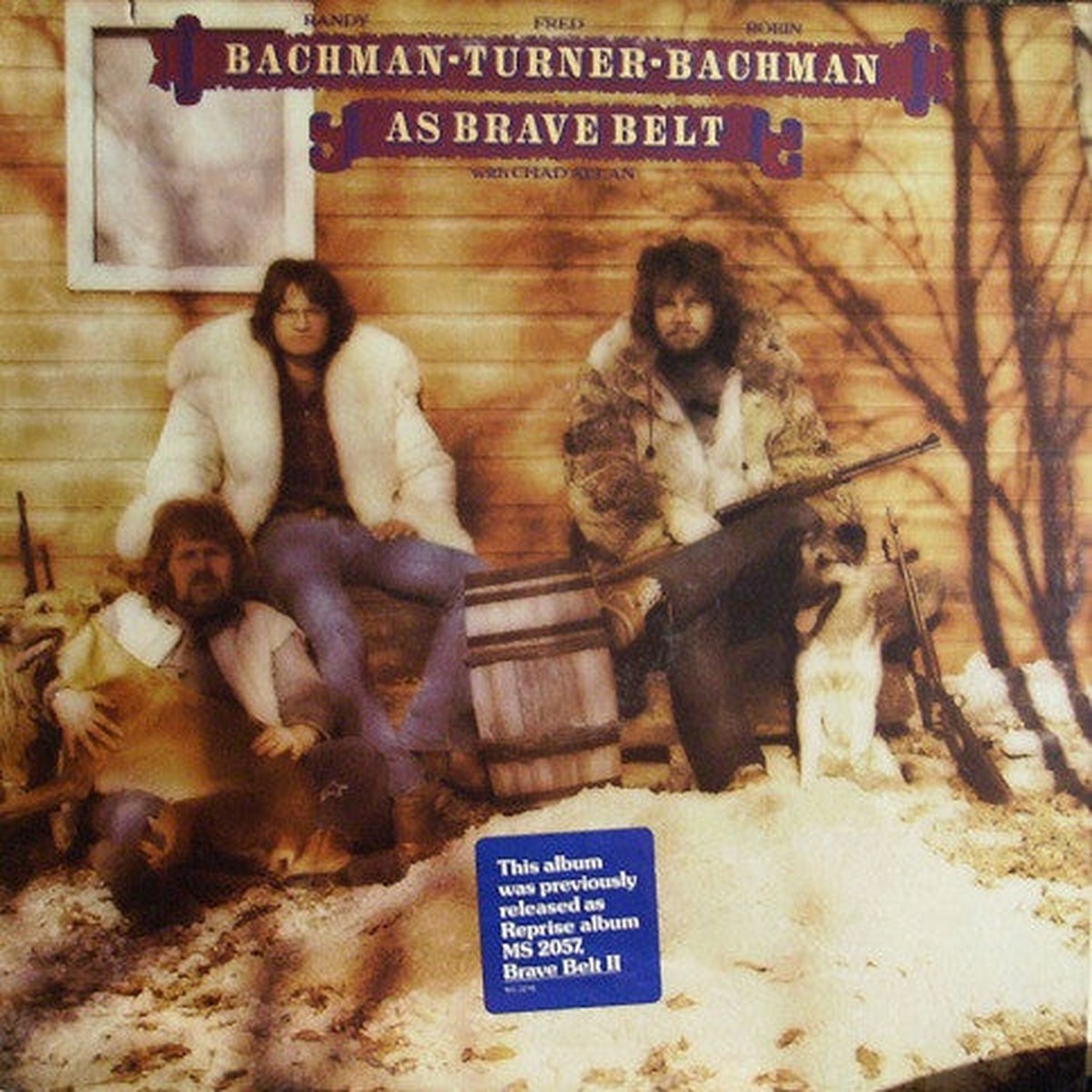 Bachman, Randy - C.F. Turner - Rob Bachman With Chad Allan - As Brave Belt (Vinyl, VG)