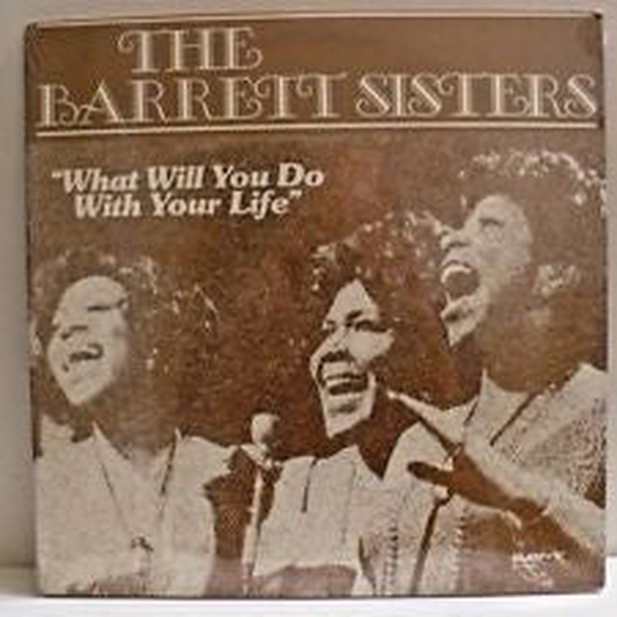 Barrett Sisters - What Will You Do With Your Life (Vinyl, VG+)