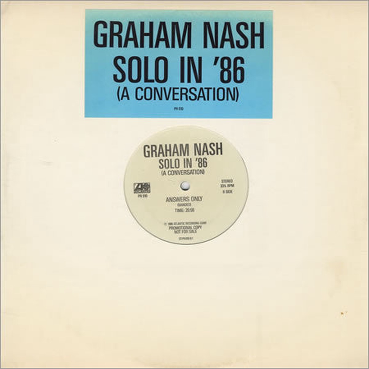 Nash, Graham - Solo In '86 (A Conversation) (Vinyl, NM or M-)