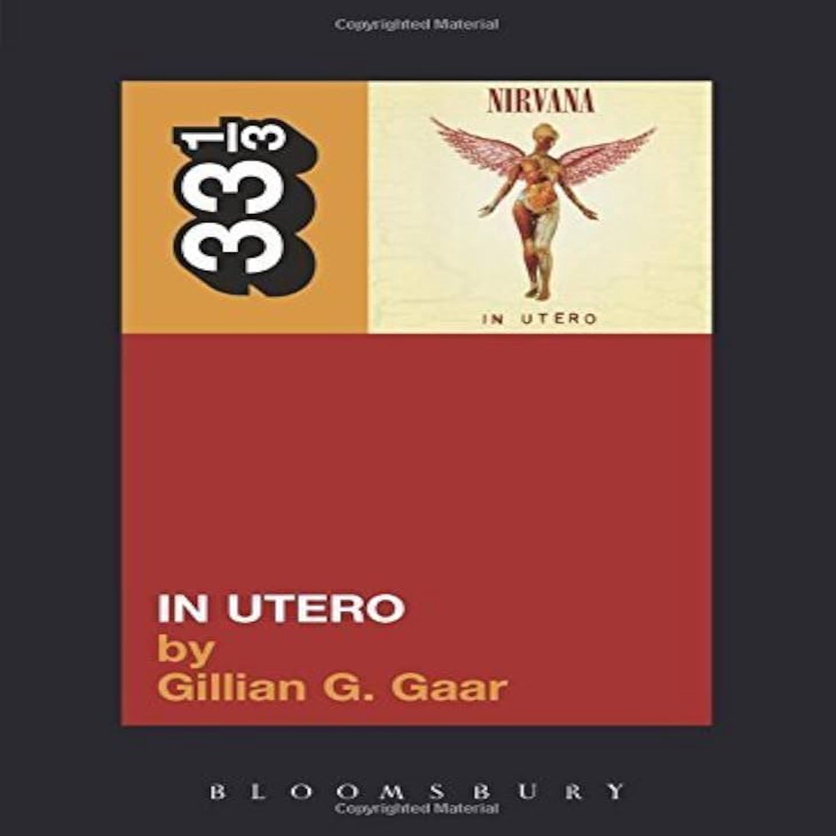 Nirvana's In Utero (33 1/3)