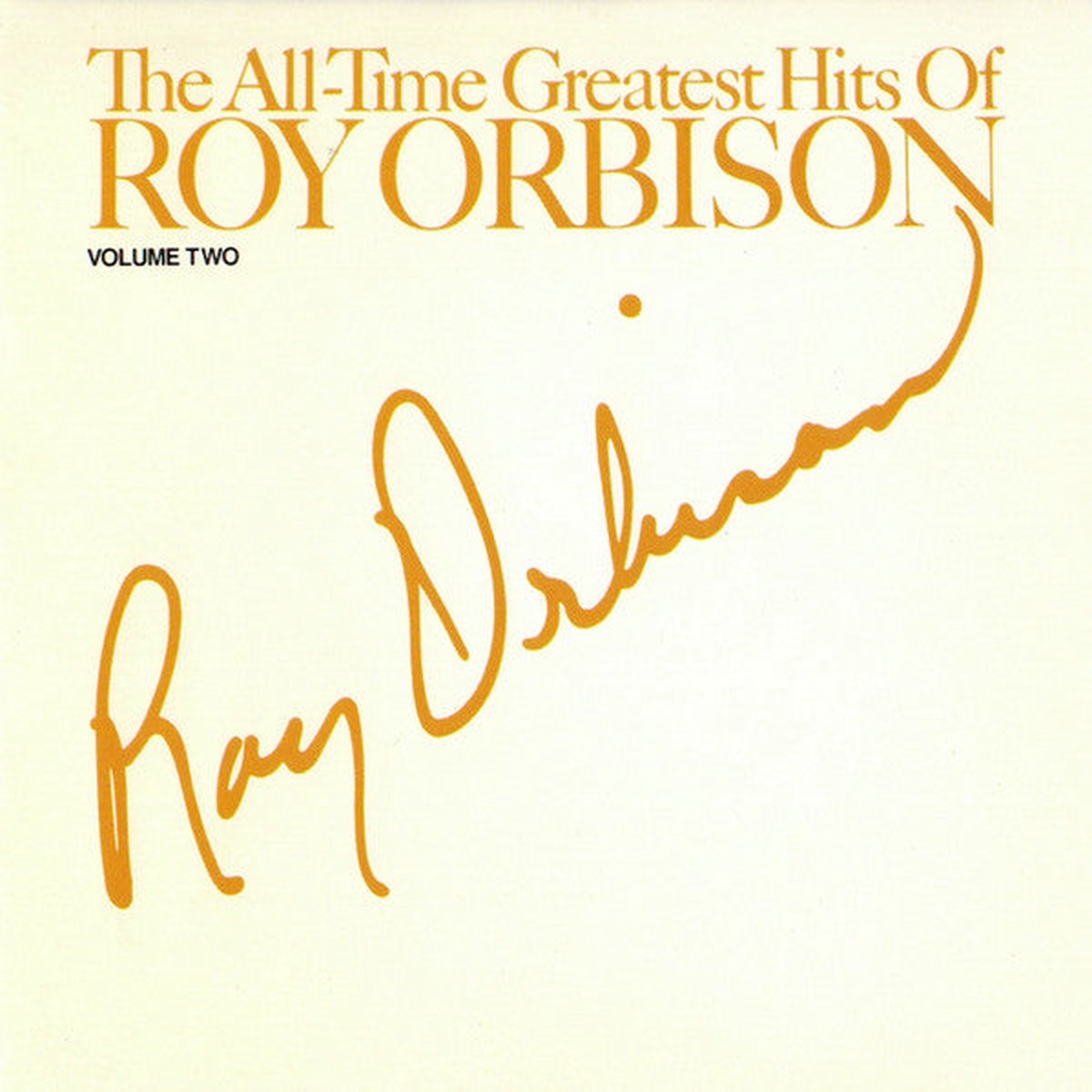 Orbison, Roy - The All-Time Greatest Hits Of Roy Orbison - Volume Two (CD, VG+)