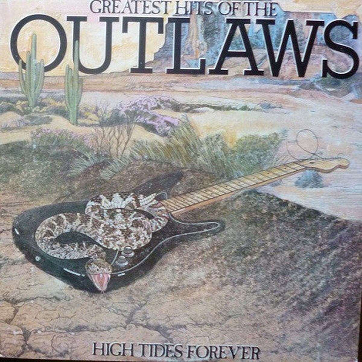 Outlaws - Greatest Hits Of The Outlaws, High Tides Forever (Vinyl, G+)