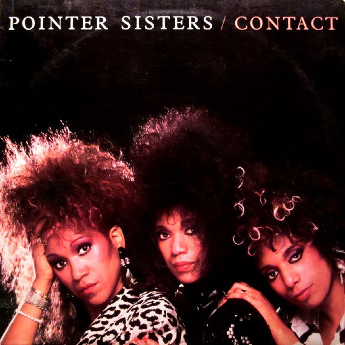 Pointer Sisters - Contact (NM or M-)