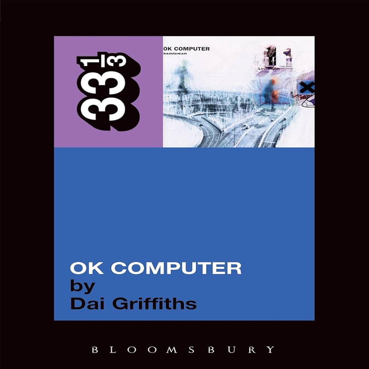 Radiohead's Ok Computer (33 1/3)