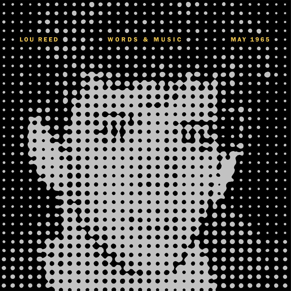 Reed, Lou - Words & Music May 1965