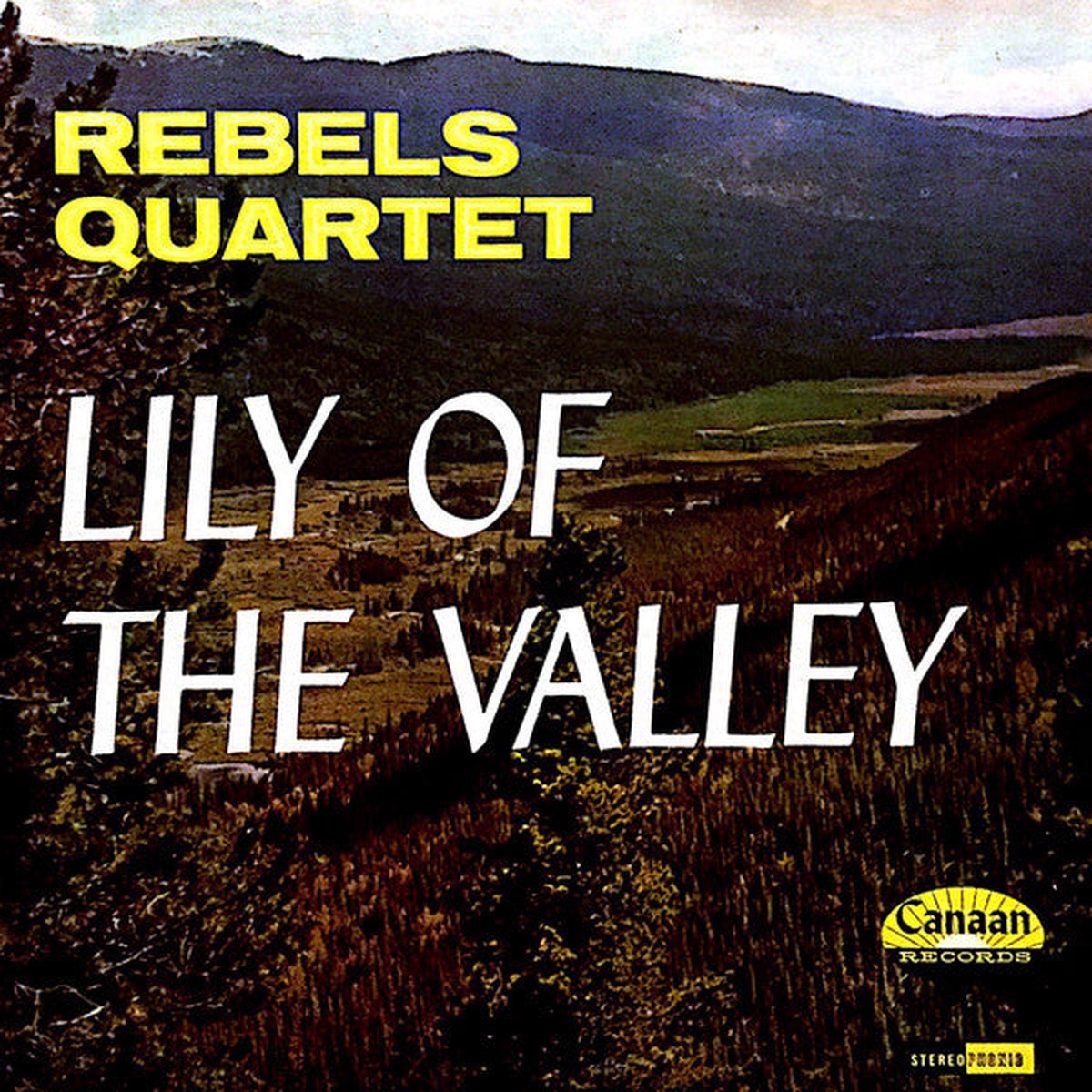 Rebels Quartet - Lily Of The Valley (Vinyl, VG+)