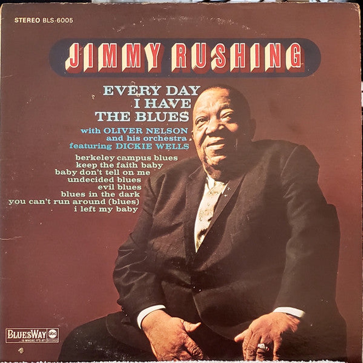 Rushing, Jimmy With Oliver Nelson And His Orchestra - Every Day I Have The Blues (Vinyl, VG+)