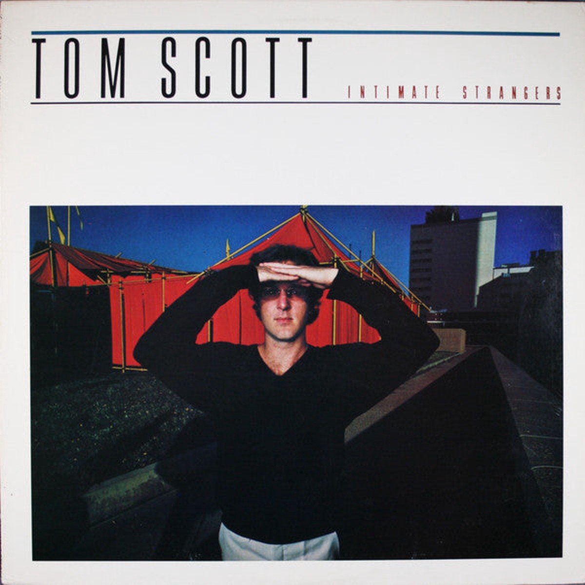 Scott, Tom - Intimate Strangers (Vinyl, VG+)