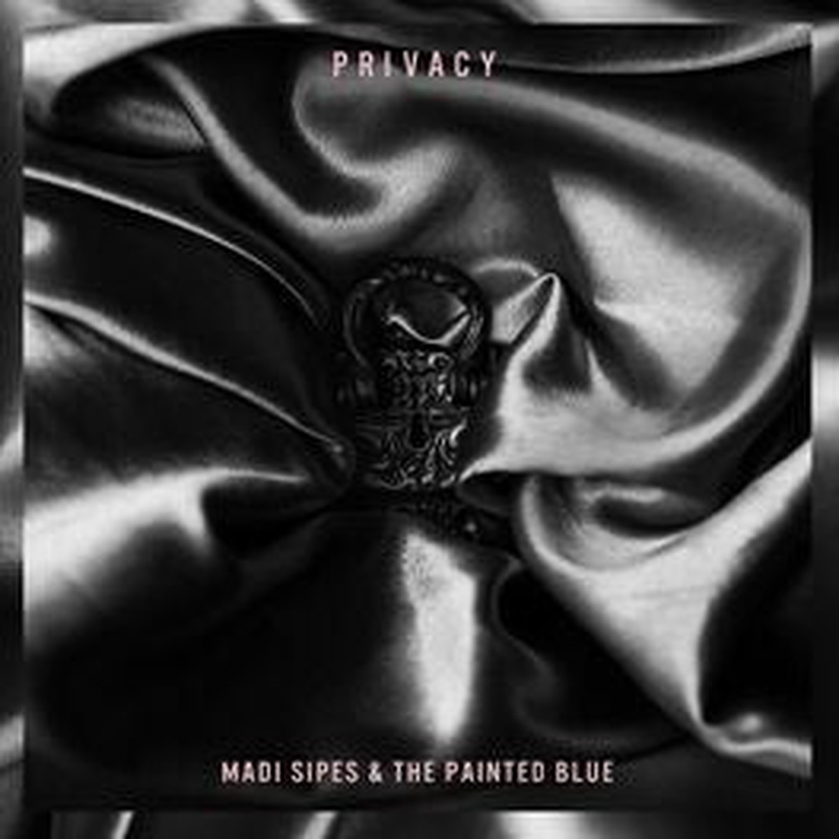 Sipes, Madi & The Painted Blue - Privacy (Vinyl, M)