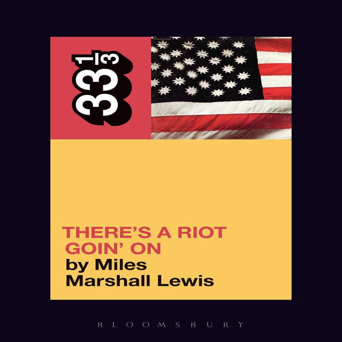 Sly and the Family Stone's There's a Riot Goin' on (33 1/3)