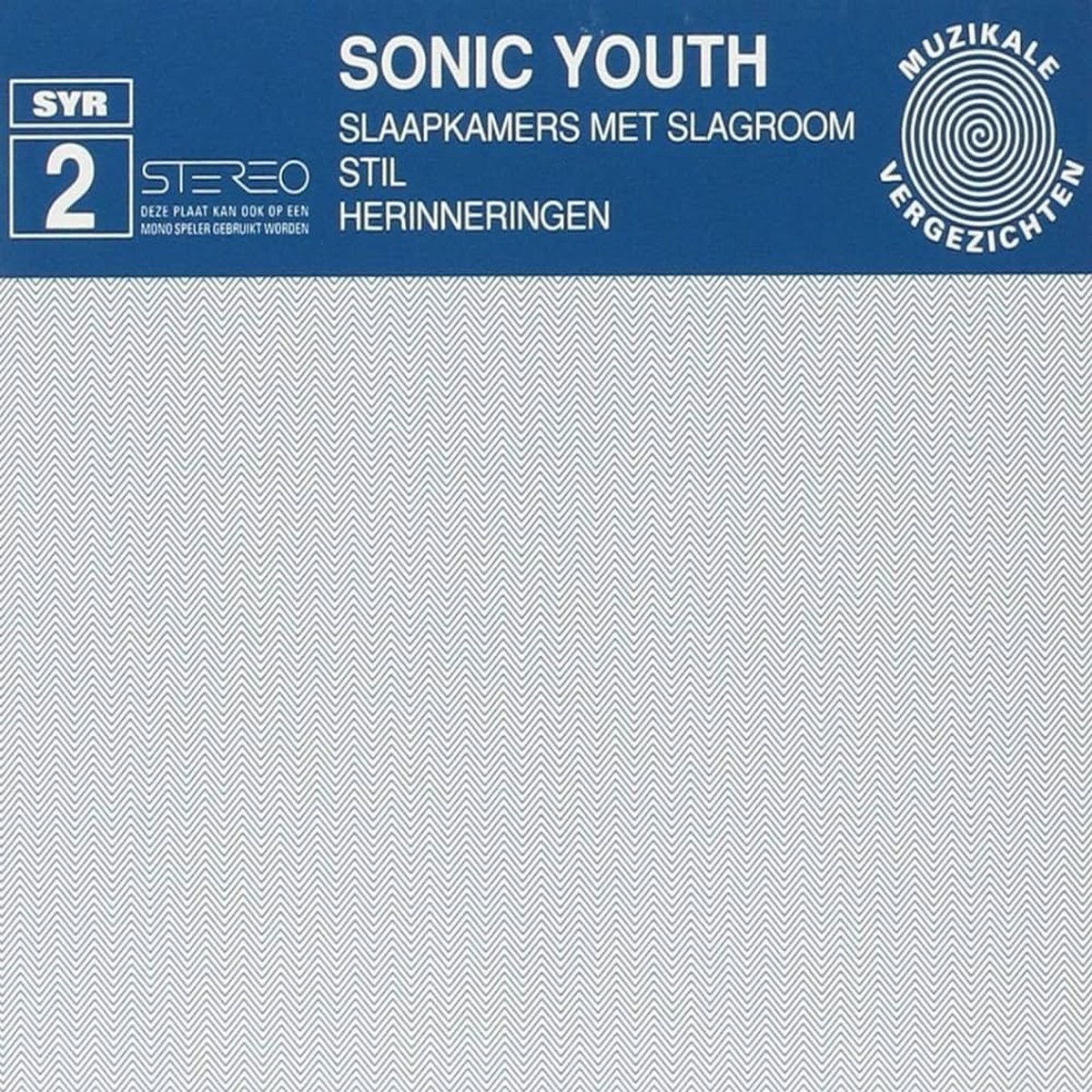 Sonic Youth - Slaapkamers Met Slagroom