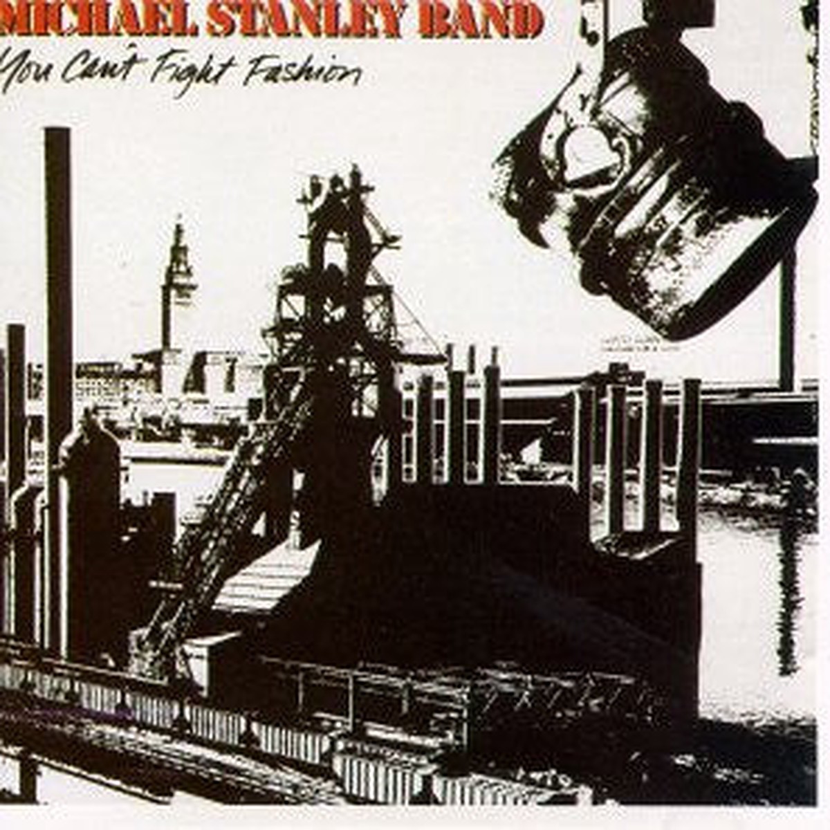 Stanley, Michael Band - You Can't Fight Fashion (Vinyl, VG)