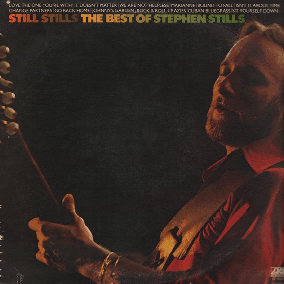 Stephen Stills - Still Stills: The Best Of Stephen Stills (Vinyl, VG+)
