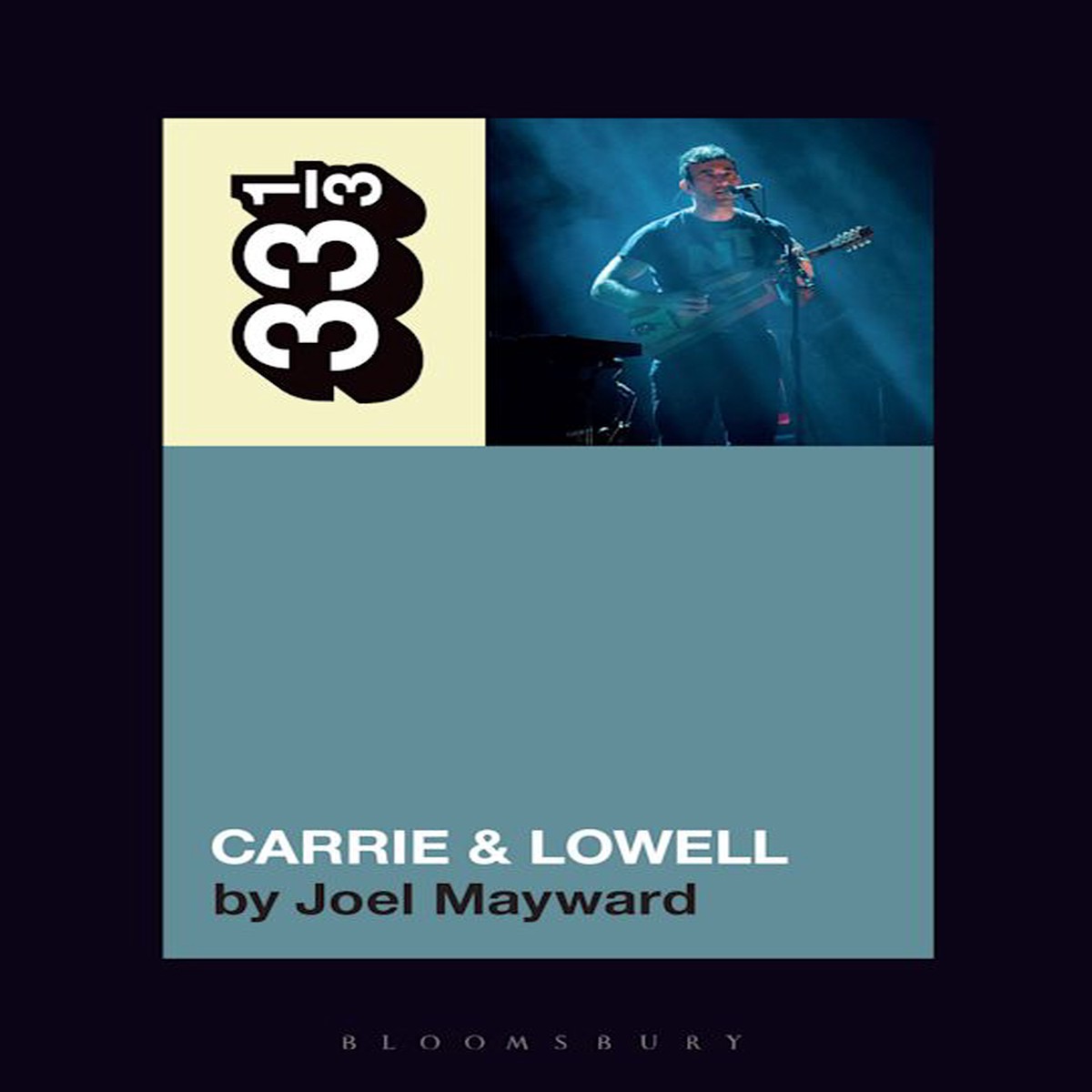 Sufjan Stevens' Carrie & Lowell (33 1/3)