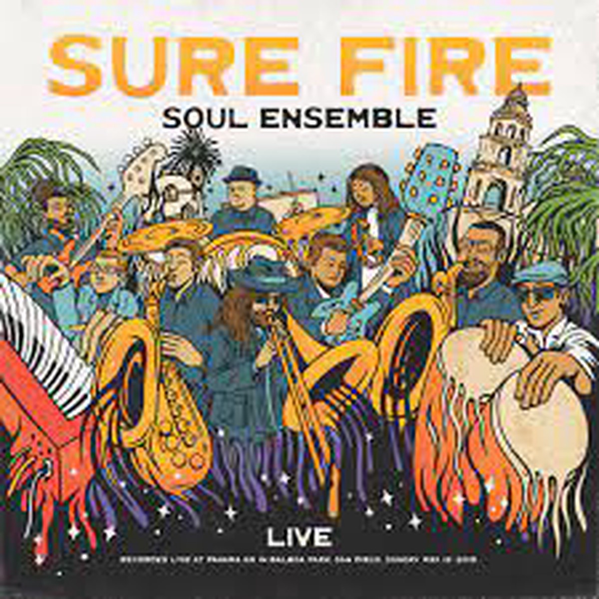 Sure Fire Soul Ensemble - Live At Panama 66'