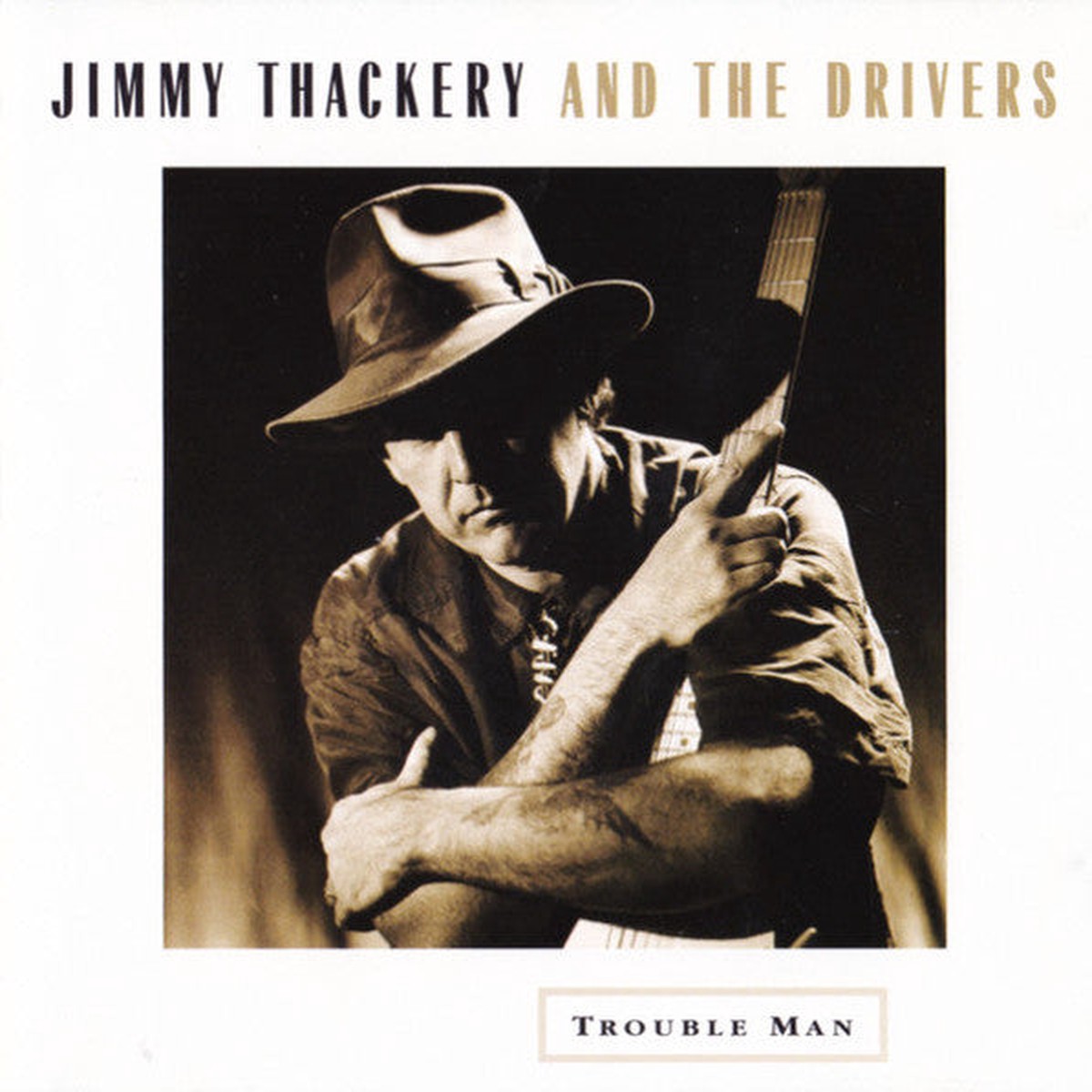 Thackery, Jimmy & The Drivers - Trouble Man (CD, VG)