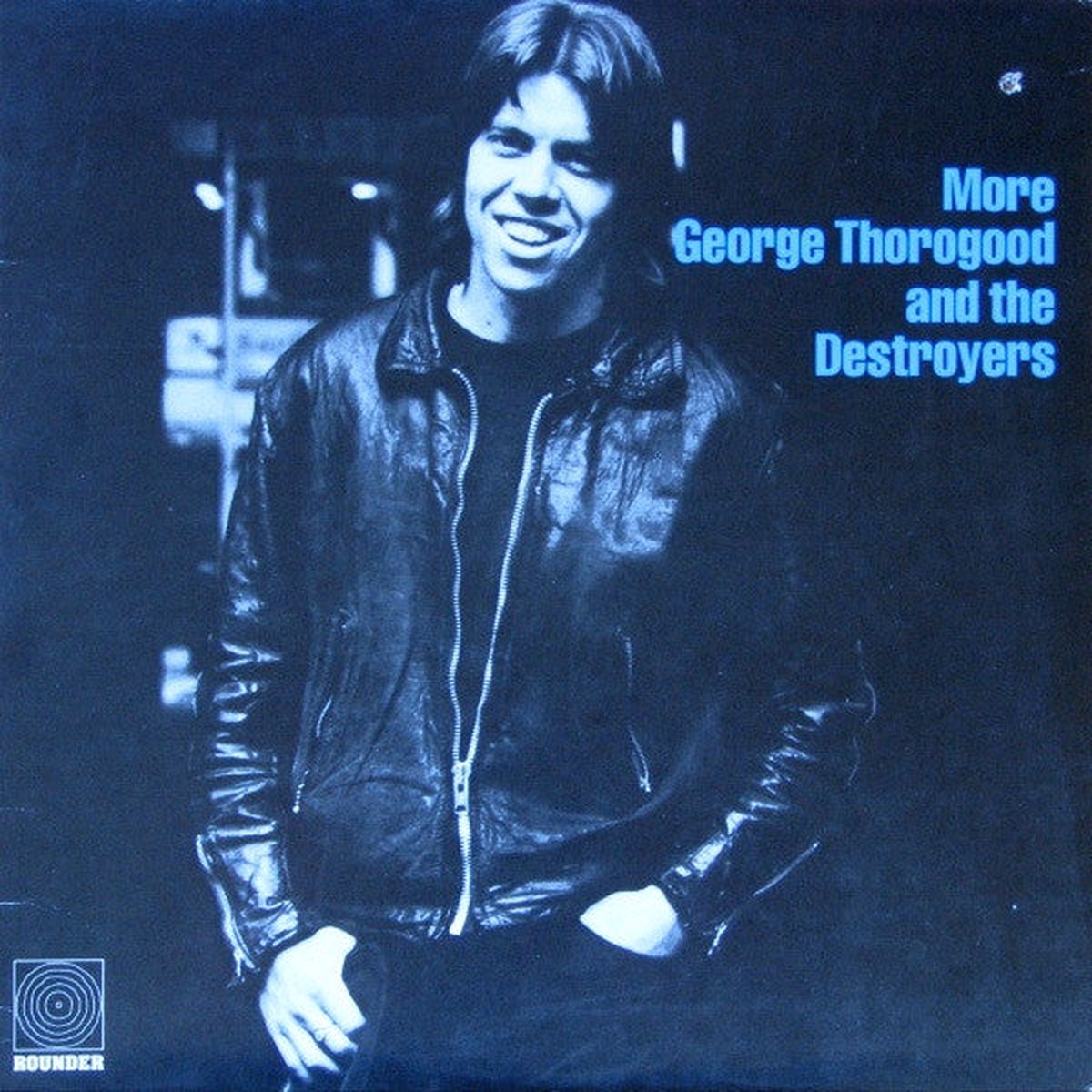 Thorogood, George And The Destroyers - More George Thorogood And The Destroyers (VG+)