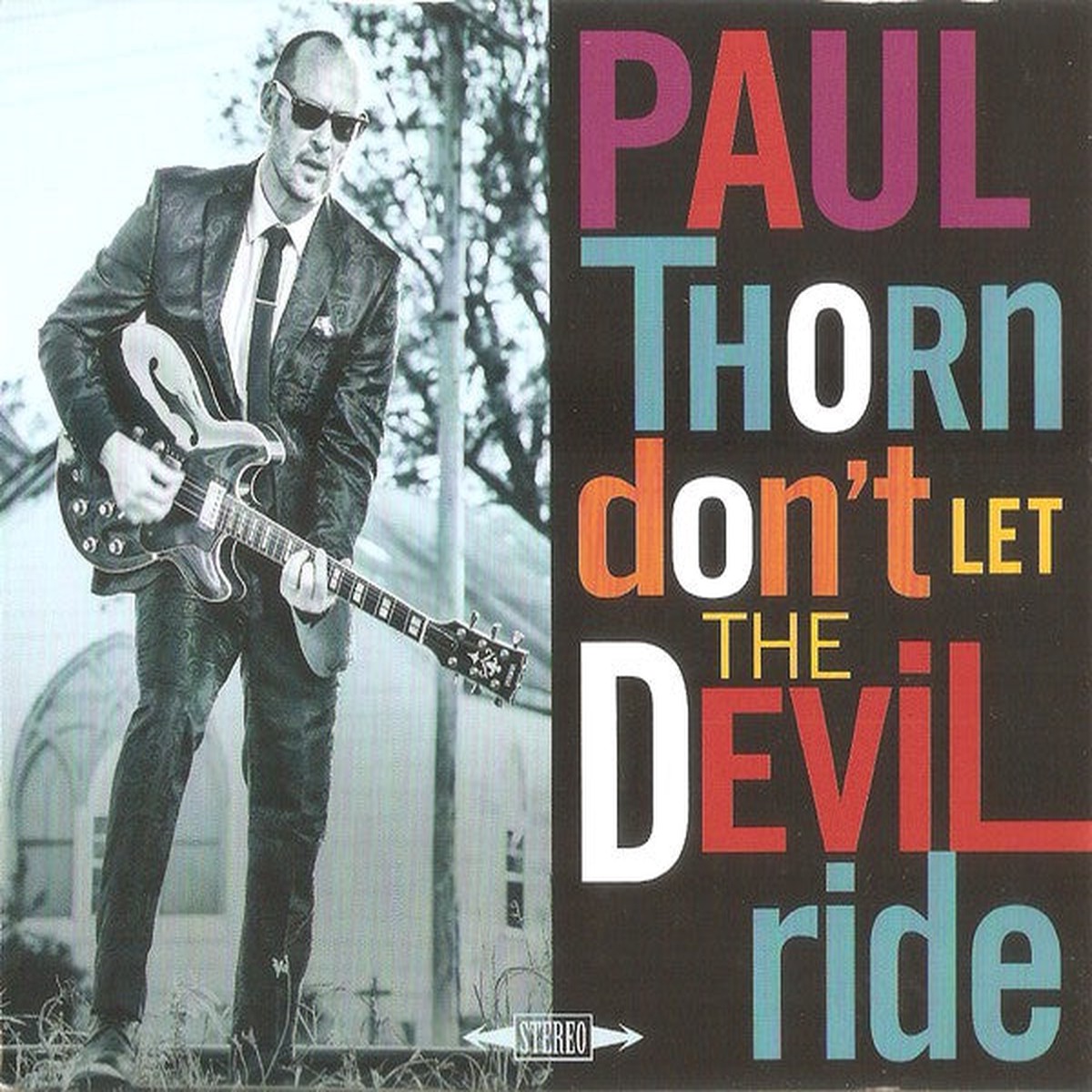 Thorn, Paul - Don't Let The Devil Ride (CD, VG)