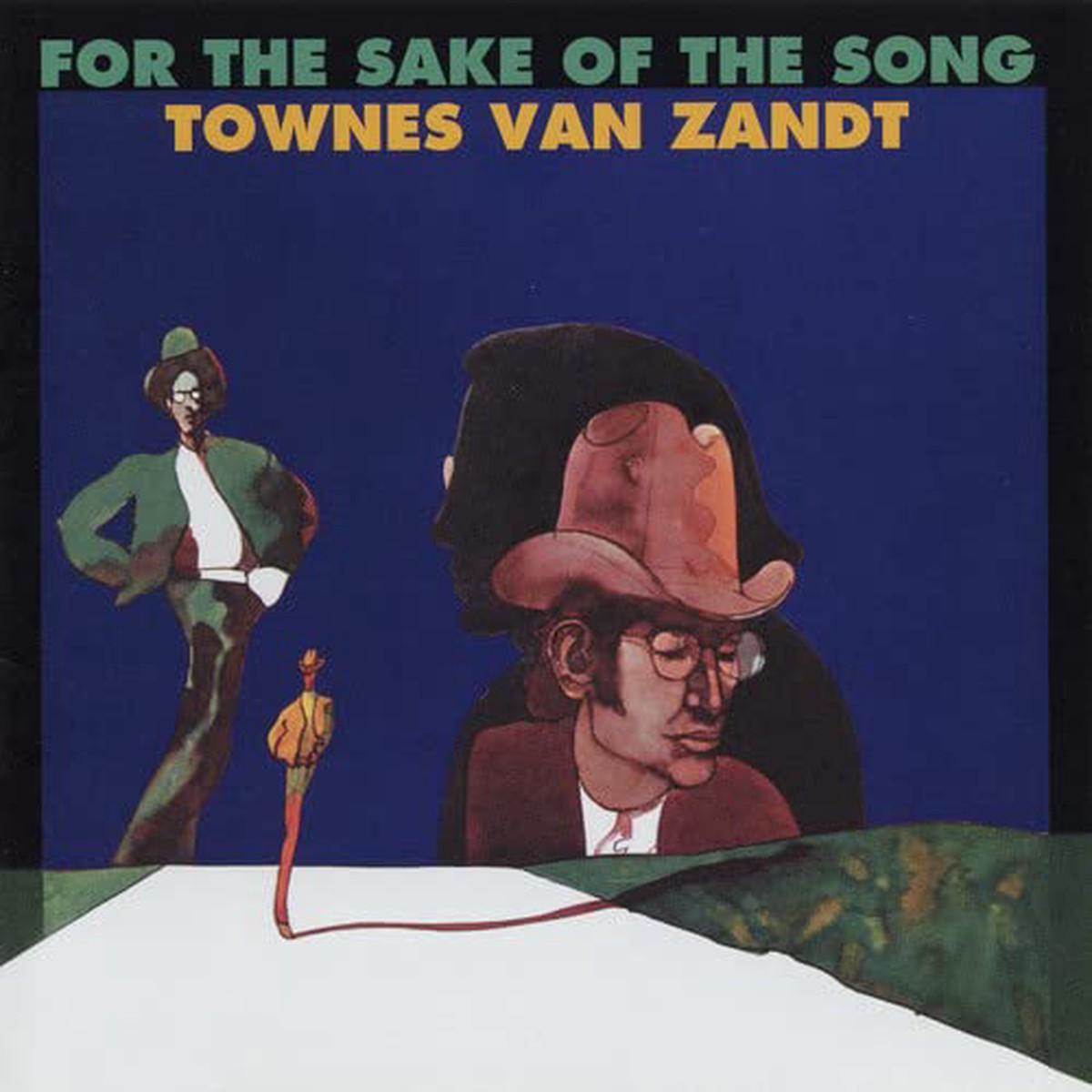 Van Zandt , Townes For The Sake Of The Song