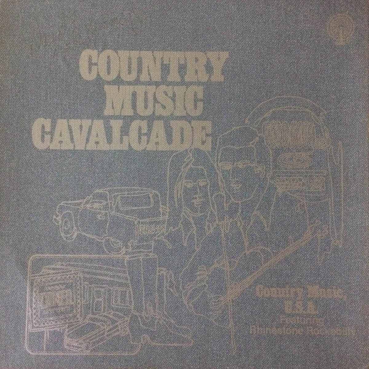 Various - Country Music Cavalcade - Country Music, U.S.A. Featuring Rhinestone Rockabilly (VG+)