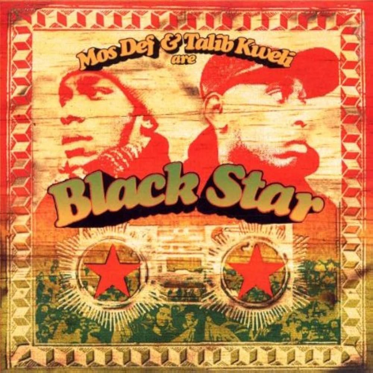 Black Star - Mos Def & Talib Kweli Are Black Star