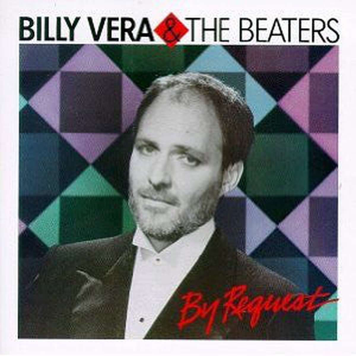 Vera, Billy & The Beaters - By Request (The Best Of Billy Vera & The Beaters) (Vinyl, VG+)